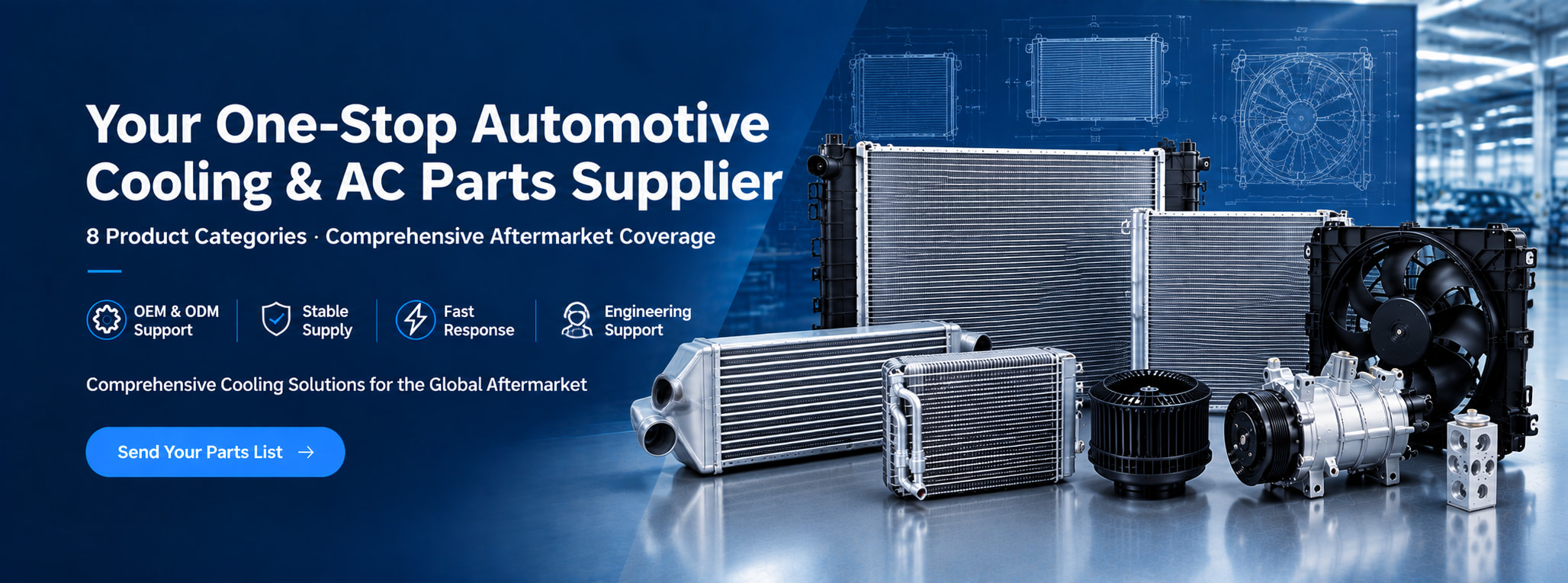 Your One-Stop Automotive Cooling & AC Parts Supplier